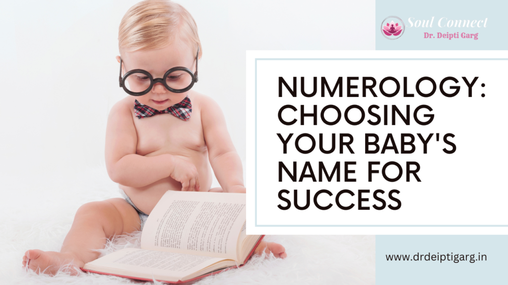 Choosing the Perfect Name for your Baby Based on Numerology