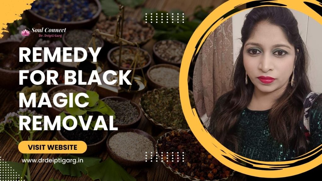 Remedy for Black Magic Removal