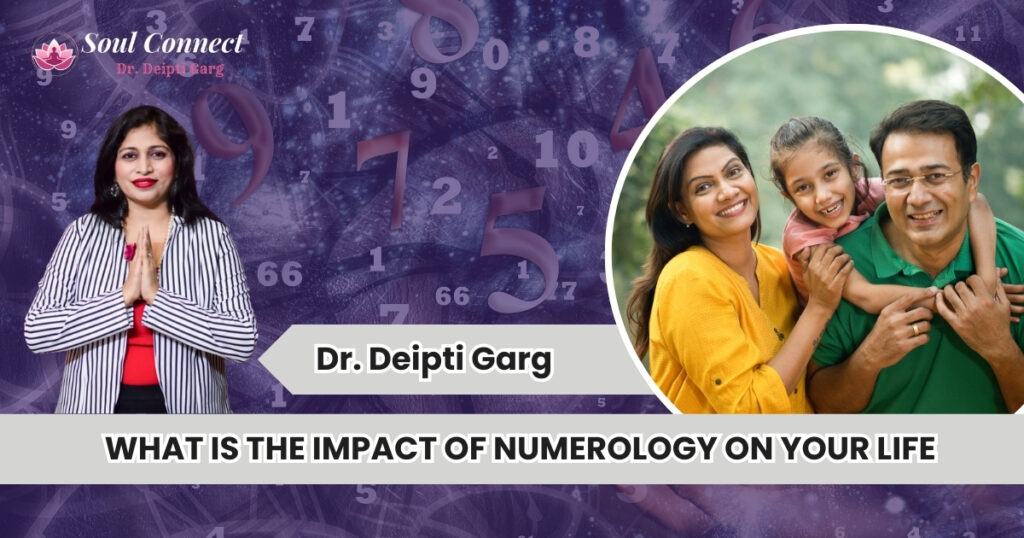 What is the Impact of Numerology on Your Life.