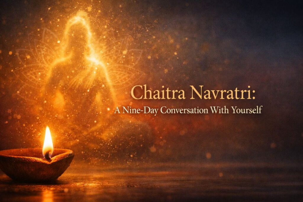 Chaitra Navratri: A Nine-Day Conversation With Yourself - by Dr Deipti Garg
